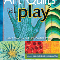 Art Quilts at Play