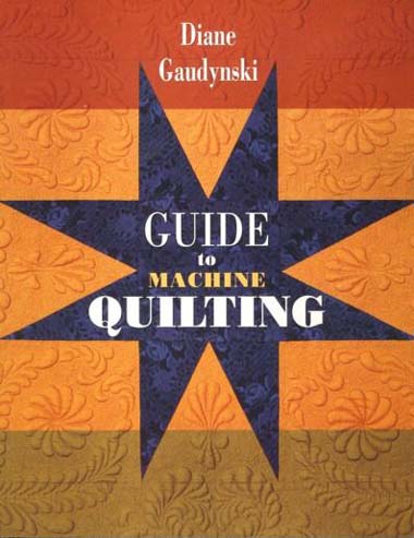 Guide to Machine Quilting
