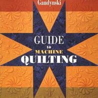 Guide to Machine Quilting