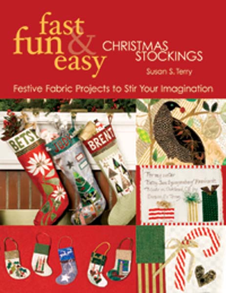 Fast, Fun & Easy Christmas Stockings