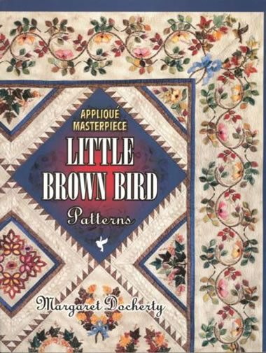 Applique Masterpiece: Little Brown Bird Patterns
