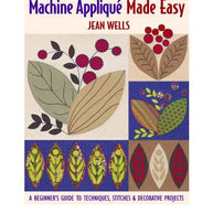 Machine Applique Made Easy