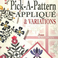 Pick-A-Pattern Applique & Variations