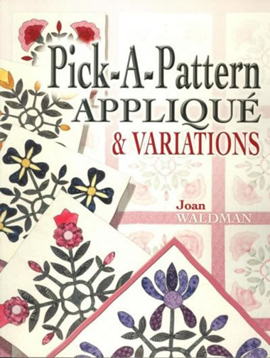Pick-A-Pattern Applique & Variations
