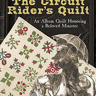 The Circuit Rider's Quilt