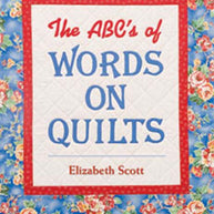 The ABC'S of Words on Quilts