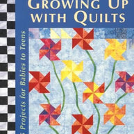 Growing Up With Quilts
