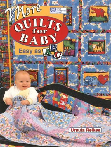 More Quilts for Baby