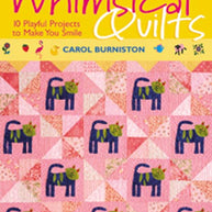 Wonderfully Whimsical Quilts