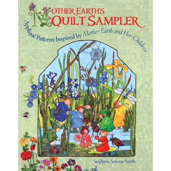 Mother Earths Quilt Sampler