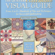 Quilter's Ultimate Visual Guide (HB)