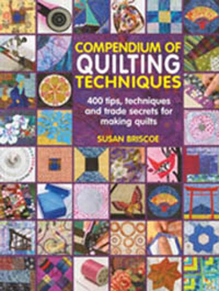 Compendium of Quilting Techniques