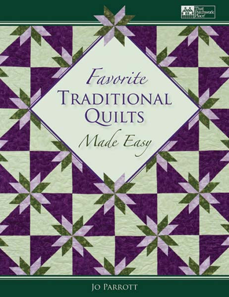 Favourite Traditional Quilts Made Easy
