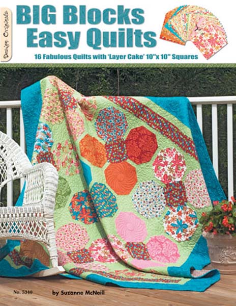 Big Blocks, Easy Quilts