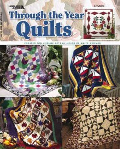 Through the Year Quilts