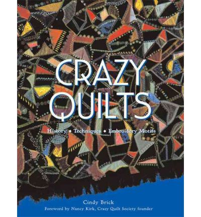 Crazy Quilts