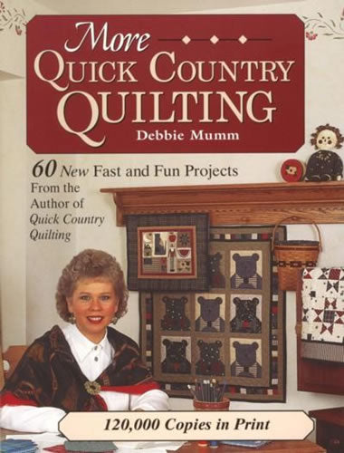 More Quick Country Quilting