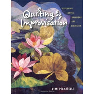 Quilting by Improvisation