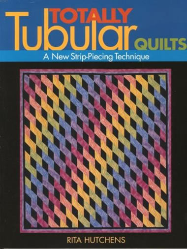 Totally Tubular Quilts