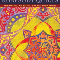 Rhapsody Quilts