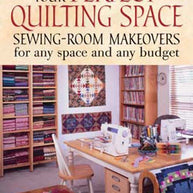 Creating Your Perfect Quilting Space