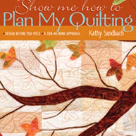 Show Me How To Plan My Quilting