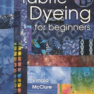 Fabric Dyeing for Beginners