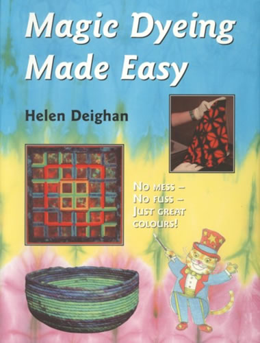 Magic Dyeing Made Easy