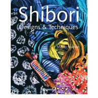 Shibori Designs and Techniques