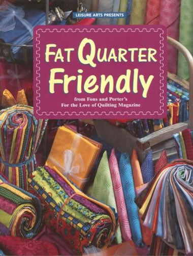 Fat Quarter Friendly