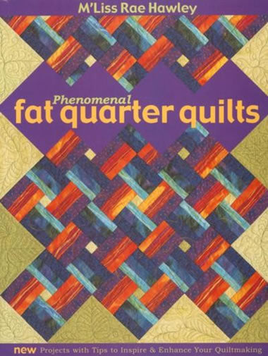 Phenomenal Fat Quarter Quilts