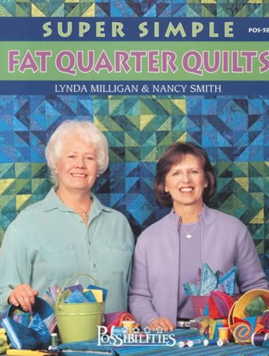 Super Simple Fat Quarter Quilts