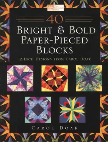 40 Bright and Bold Paper-Pieced Blocks