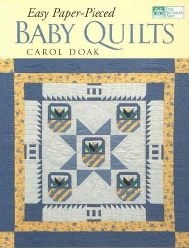 Easy Paper-Pieced Baby Quilts