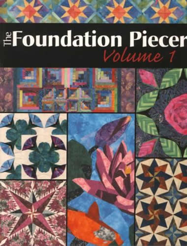 The Foundation Piecer, Volume 1