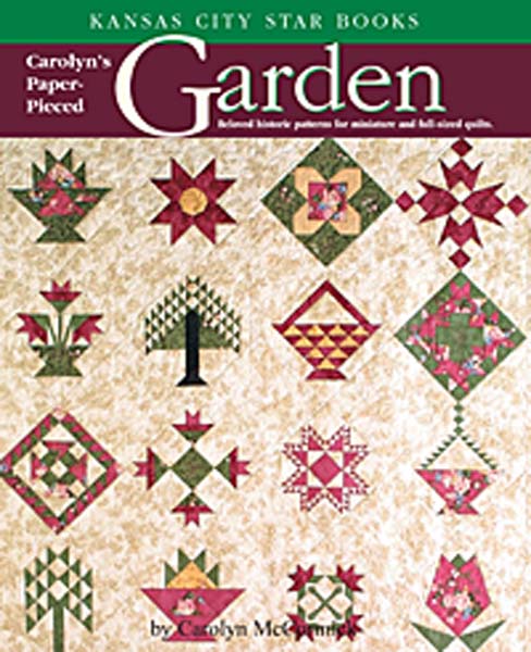Carolyn's Paper Pieced Garden