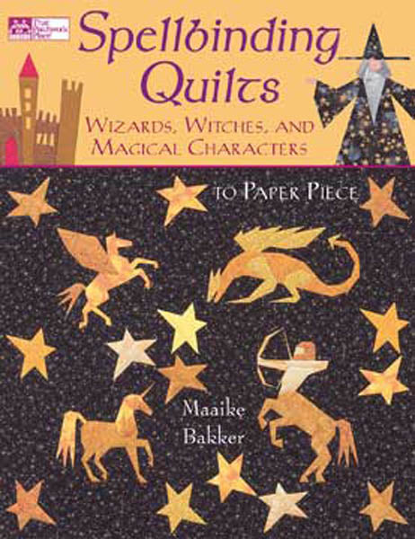 Spellbinding Quilts