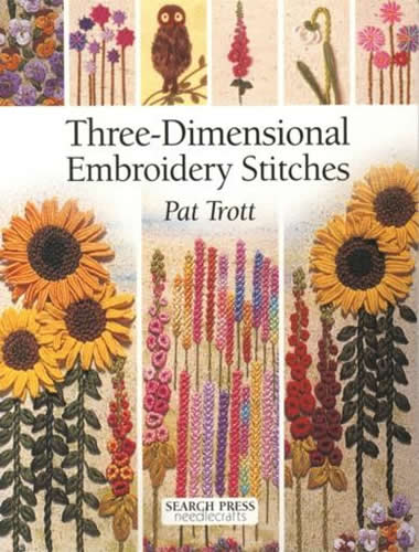 Three-Dimensional Embroidery Stitches