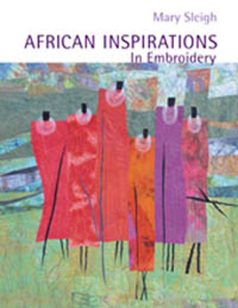 African Inspiations in Embroidery