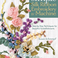 Silk Ribbon Embroidery by Machine