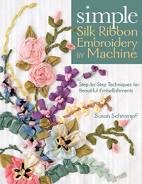 Silk Ribbon Embroidery by Machine