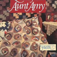 Quilts from Aunt Amy
