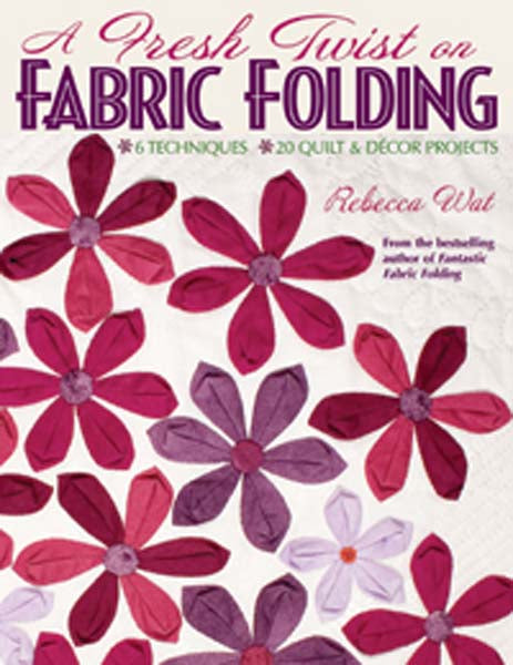 A Fresh Twist on Fabric Folding