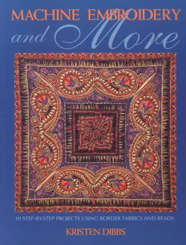 Machine Embroidery and More