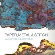 Paper, Metal & Stitch