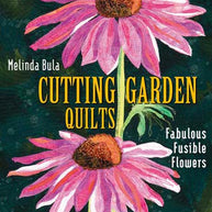 Cutting Garden Quilts