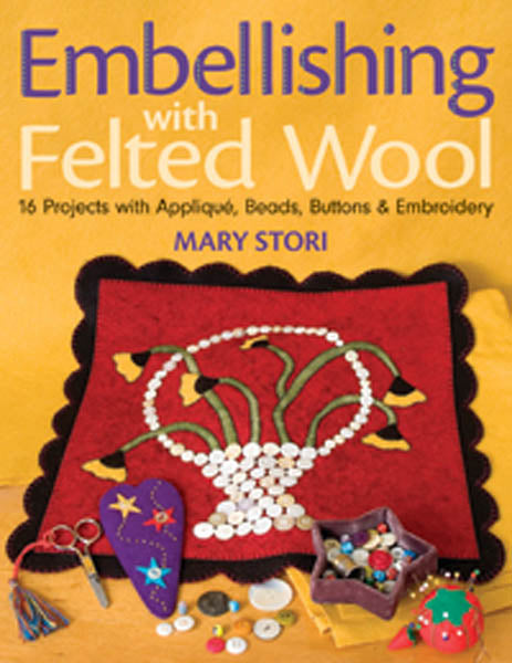 Embellishing with Felted Wool