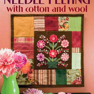 Needle Felting with Cotton and Wool