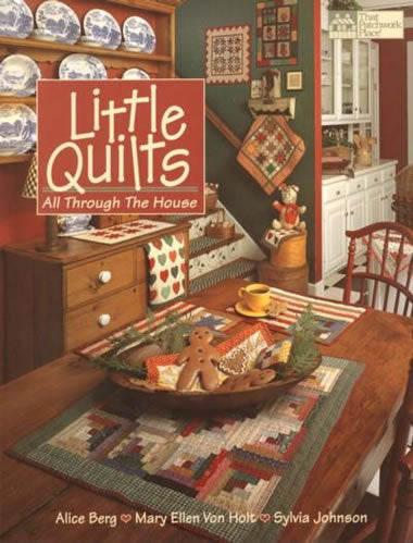 Little Quilts All Through the House