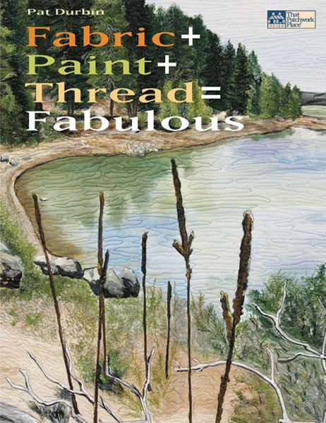 Fabric+Paint+Thread=Fabulous